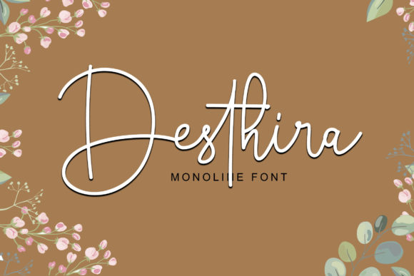 Desthira: The Script Font That Elevates Your Brand Story