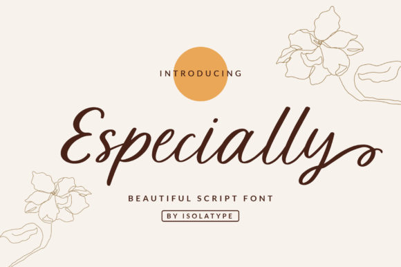 Especially: The Script Font for Scroll-Stopping Design