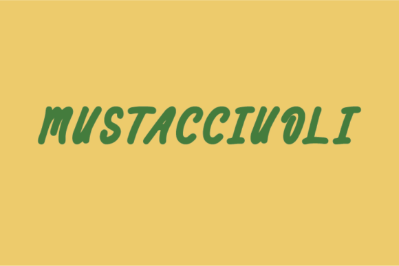 Mustacciuoli: A Handwritten Font for Bold Campaigns