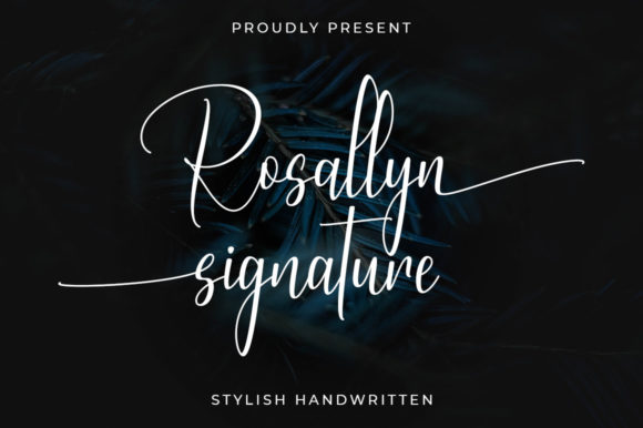 Rosallyn Signature: A Fluid Typeface for Modern Branding