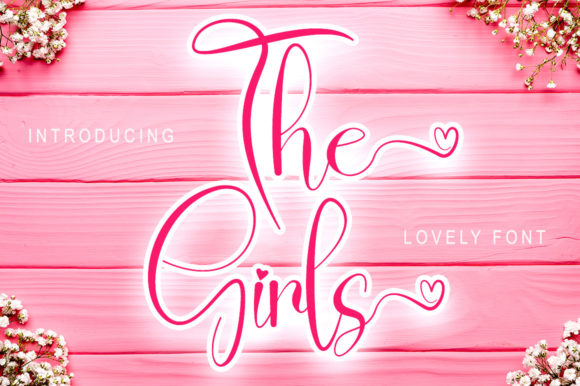 The Girls Font: A Playful Script for Branding